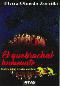 El quebrachal humeante
