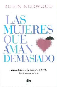 Las mujeres que aman demasiado