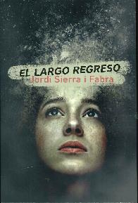 El largo regreso