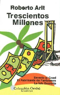 Trescientos millones