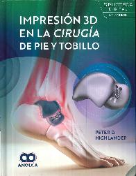 Impresin 3D en la ciruga de pie y tobillo