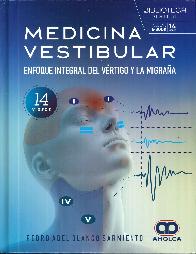 Medicina vestibular. Enfoque integral del vrtigo y la migraa