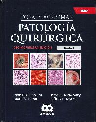 Patologa Quirrgica 2 Tomos Rosai y Ackerman