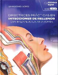 Directrices prcticas en inyecciones de rellenos optimizando la anatoma
