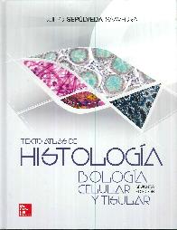 Texto y Atlas De Histologia 