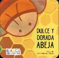 Dulce  y dorada abeja (acorden)