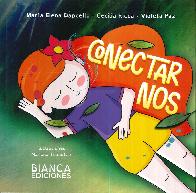 Conectarnos ( Conocimiento de uno mismo y reconocimiento del mundo que nos rodea. Empata.)