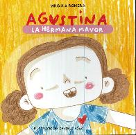 Agustina la hermana mayor