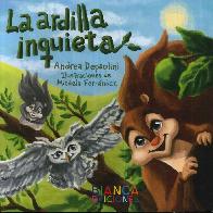 La ardilla inquieta
