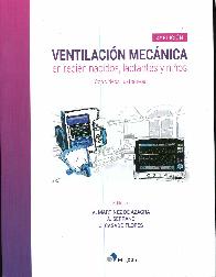 Ventilacin Mecnica en Recin Nacidos, Lactantes y Nios con Videos Ilustrativos