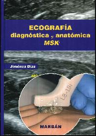 Ecografa diagnstica y anatmica MSK