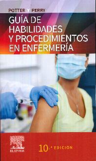 Gua de habilidades y procedimientos en enfermera
