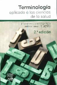 Terminologa aplicada a las ciencias de la salud