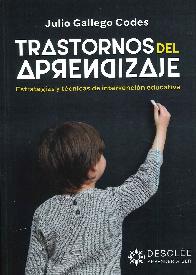 Trastornos de aprendizaje. Estrategias y tcnicas de intervencin educativa