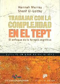 Trabajar con la complejiddad en el TEPT