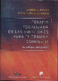 Terapia focalizada en las emociones para el trauma complejo