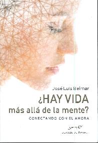 Hay vida ms all de la mente?