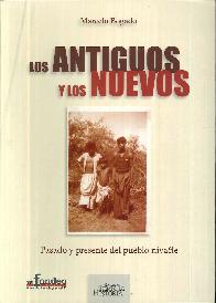 Los Antiguos y Los Nuevos