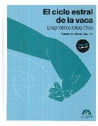 El ciclo estral de la vaca. Diagnstico fotogrfico