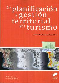 La planificacin y gestin territorial del turismo