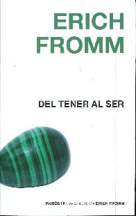 Del tener al ser