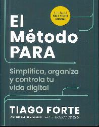 El metodo para Simplifica, organiza y controla tu vida digital