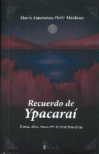 Recuerdo de Ypacarai Y otras obras musicales de Demetrio Ortiz