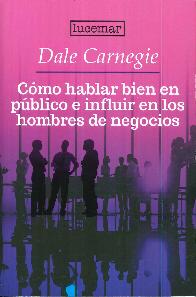 Como hablar bien en publico e influir en los hombres de negocios