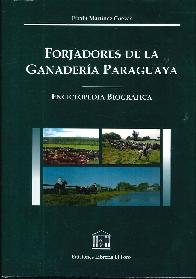 Forjadores de la ganaderia Paraguaya
