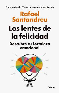 Los lentes de la felicidad