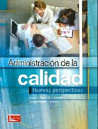 Administracion de la calidad nuevas perspectivas