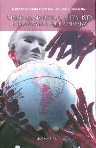 Crisis del Sistema Capitalista en la novela negra hispana