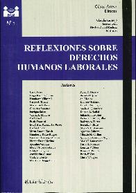 Reflexiones sobre derechos humanos laborales