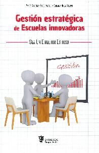 Gestin estratgica de escuelas innovadores