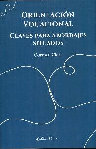 Orientacin vocacional. Claves para bordajes situados