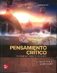 Pensamiento Crtico. Cmo Pensar Acerca de Cosas Raras