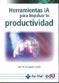 Herramientas IA para impulsar tu productividad
