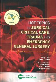 Hot topics in surgical, critical care, trauma and emergency general surgery