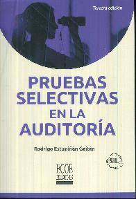 Pruebas selectivas en la auditora