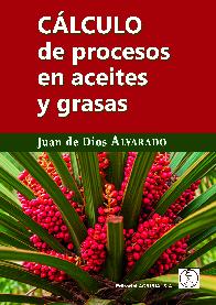 CLCULO de procesos en aceites y grasas