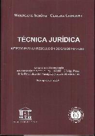 Tcnica jurdica. Mtodo para la resolucin de casos penales