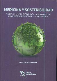 Medicina y sostenibilidad. Manual de Gestin global hacia la medicina verde.