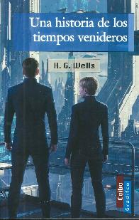 Una Historia De Los Tiempos Venideros 