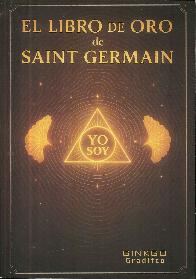 El Libro De Oro De Saint Germain 