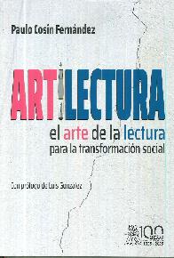 Artilectura el arte de la lectura para la transformacin social