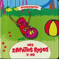 Mis zapatos rojos y Yo