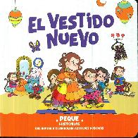 El vestido nuevo. Peque. Historias que invitan a desarrollar actitudes positivas