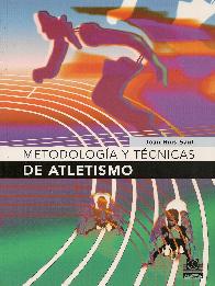 Metodologia y Tecnicas de Atletismo