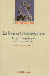 La hora del gran desprecio