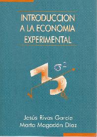 Introduccion a la Economia Experimental